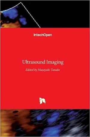 Ultrasound Imaging By Masayuki Tanabe
