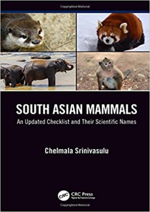 South Asian Mammals An updated Checklist and Their Scientific Names