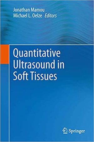 Quantitative Ultrasound in Soft Tissues