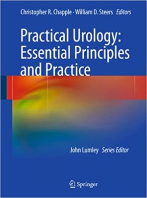 Practical Urology Essential Principles and Practice
