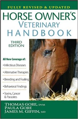 Horse Owners Veterinary Handbook 3rd Ed