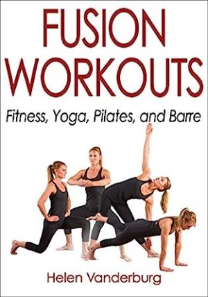Fusion Workouts Fitness Yoga Pilates and Barre