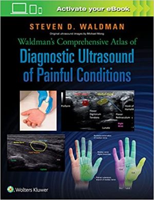 Waldmans Comprehensive Atlas of Diagnostic Ultrasound of Painful Conditions