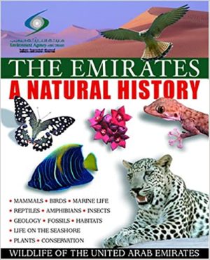 The Emirates A Natural History Widlife of the United Arab Emirates