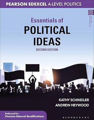 Essentials of Political Ideas For Pearson Edexcel Politics A Level 2nd Edition