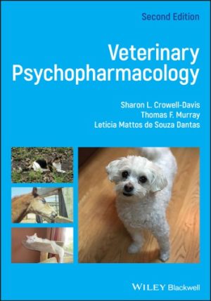 Veterinary Psychopharmacology 2nd Ed