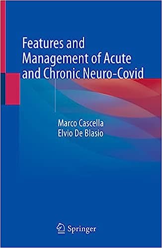 Features and Management of Acute and Chronic Neuro Covid