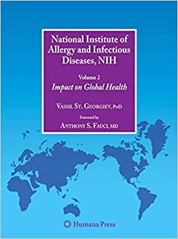 National Institute of Allergy and Infectious Diseases NIH Volume 2 Impact on Global Health