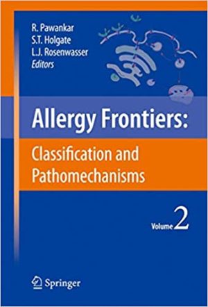 Allergy Frontiers Classification and Pathomechanisms Volume 2