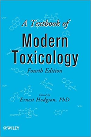 A Textbook of Modern Toxicology 4th Edition
