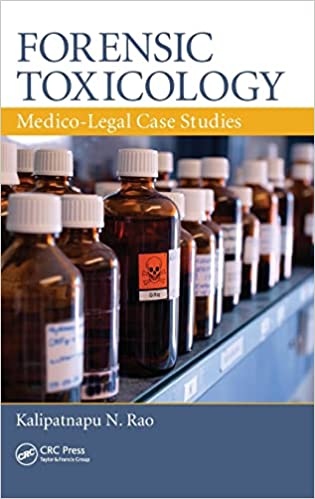 Forensic Toxicology Medico Legal Case Studies