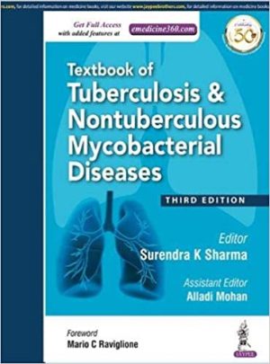 Textbook of Tuberculosis and Nontuberculousis Mycobacterial Diseases 3rd Edition