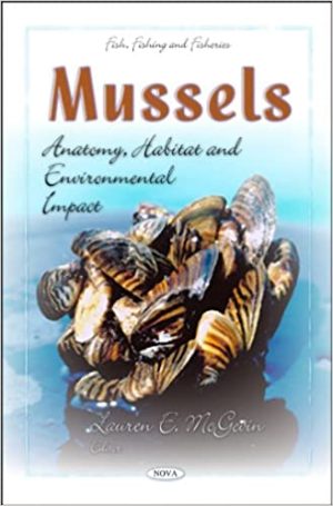 Mussels Anatomy Habitat & Environmental Impact