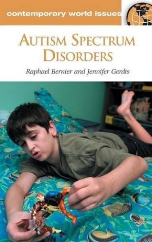 Autism Spectrum Disorders A Reference Handbook