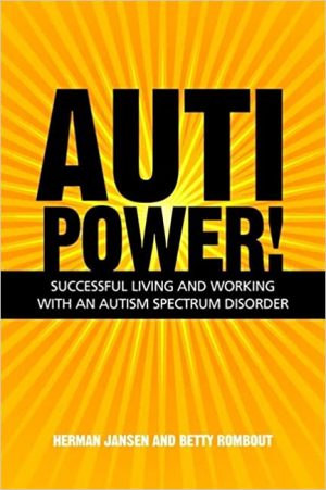 Autipower Successful Living and Working with an Autism Spectrum