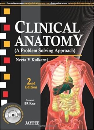 Clinical Anatomy A Problem Solving Approach 2nd Ed