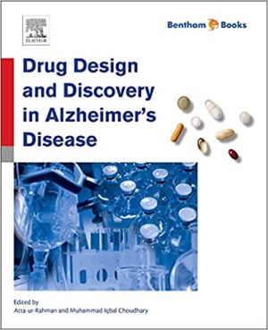 Drug Design and Discovery in Alzheimers Disease