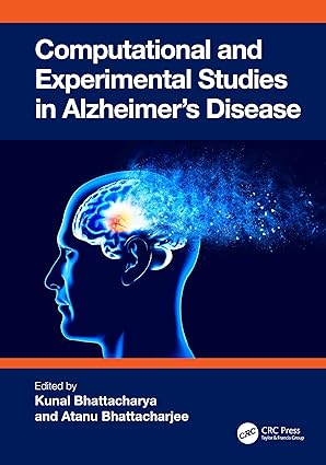 Computational and Experimental Studies in Alzheimers Disease