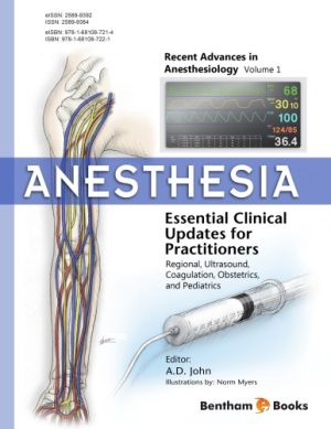 Anesthesia Essential Clinical Updates for Practitioners Regional Ultrasound Coagulation Obstetrics and Pediatrics