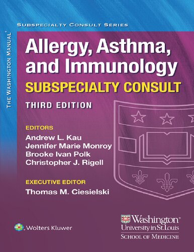The Washington Manual Allergy Asthma and Immunology Subspecialty Consult 3rd Edition