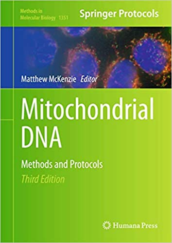 Mitochondrial DNA Methods and Protocols 3rd Edition - Medical Book ...