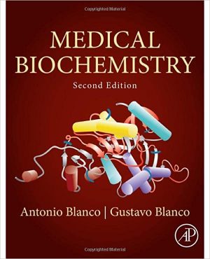 Medical Biochemistry 2nd Edition By Antonio Blanco