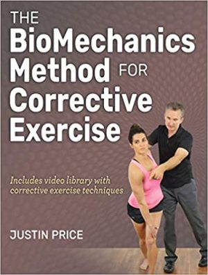 The biomechanics method for corrective exercise
