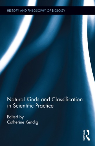 Natural Kinds and Classification in Scientific Practice - Medical Book ...