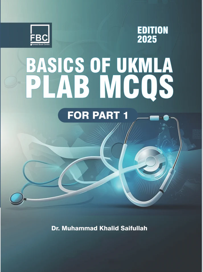 Basics of UKMLA PLAB Part 1 MCQs 2025