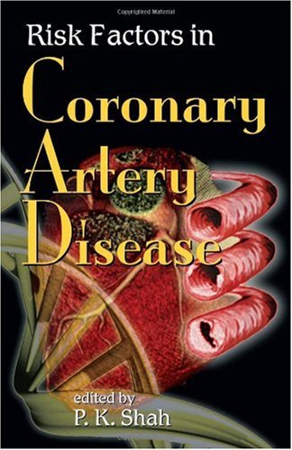 Risk Factors in Coronary Artery Disease