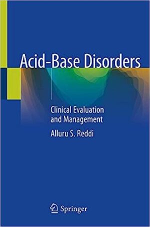 Acid Base Disorders Clinical Evaluation and Management