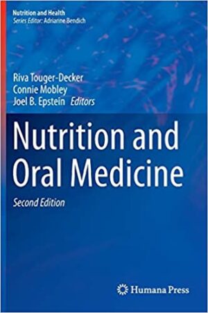 Nutrition and Oral Medicine 2nd ed