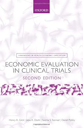 Economic Evaluation in Clinical Trials