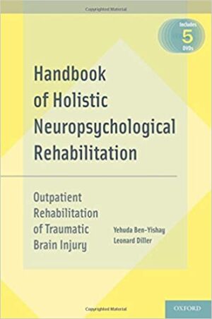 Handbook of Holistic Neuropsychological Rehabilitation Outpatient Rehabilitation of Traumatic Brain Injury