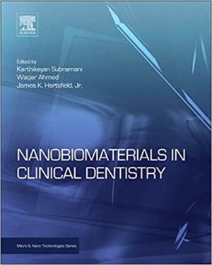 Nanobiomaterials in Clinical Dentistry
