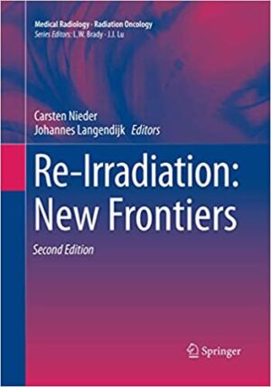 Re Irradiation New Frontiers 2nd Edition