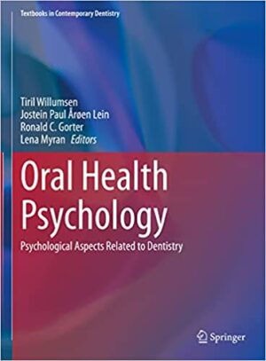 Oral Health Psychology Psychological Aspects Related to Dentistry