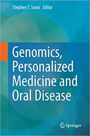 Genomics Personalized Medicine and Oral Disease