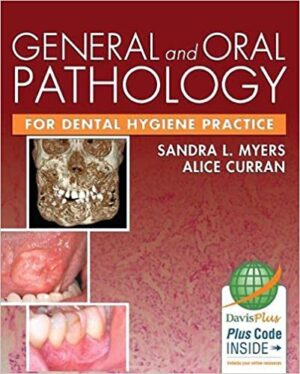 General and Oral Pathology for Dental Hygiene Practice
