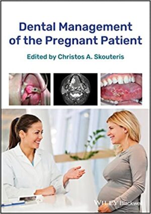 Dental Management Of The Pregnant Patient
