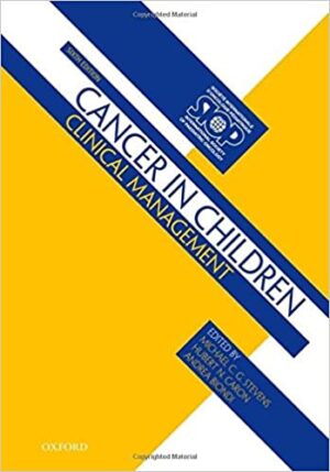 Cancer in Children Clinical Management 6th Edition