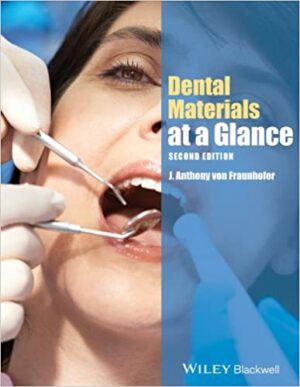 Dental Materials At A Glance 2nd Ed
