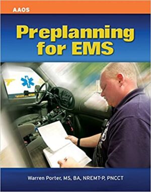 Preplanning for EMS AAOS