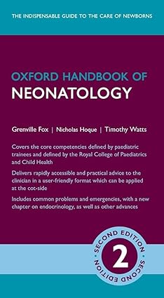 Oxford Handbook of Neonatology 2nd Edition