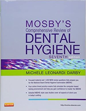 Mosbys Comprehensive Review Of Dental Hygiene 7th Edition