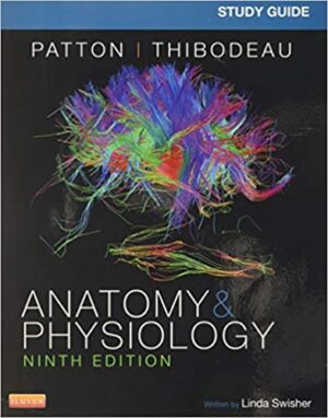 Study Guide for Anatomy & Physiology 9th Ed