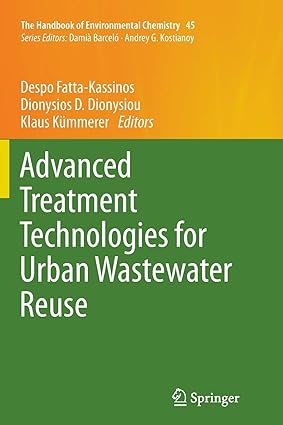 Advanced Treatment Technologies for Urban Wastewater Reuse