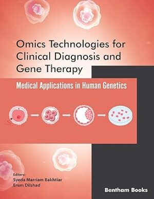 Omics Technologies for Clinical Diagnosis and Gene Therapy Medical Applications in Human Genetics
