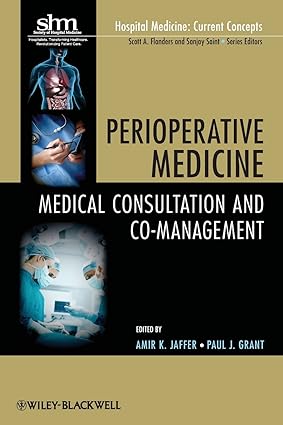 Perioperative Medicine Medical Consultation and Co management