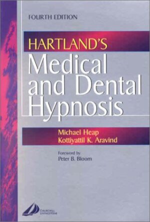 Hartland's Medical and Dental Hypnosis 4th Edition
